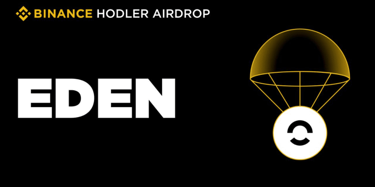 OpenEden (Eden) Will Be Listed on Binance HODLer Airdrops